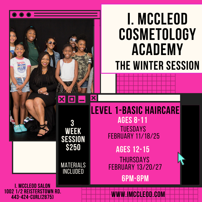 I. McCleod Cosmetology Workshop-Thursday (Age 12-15)