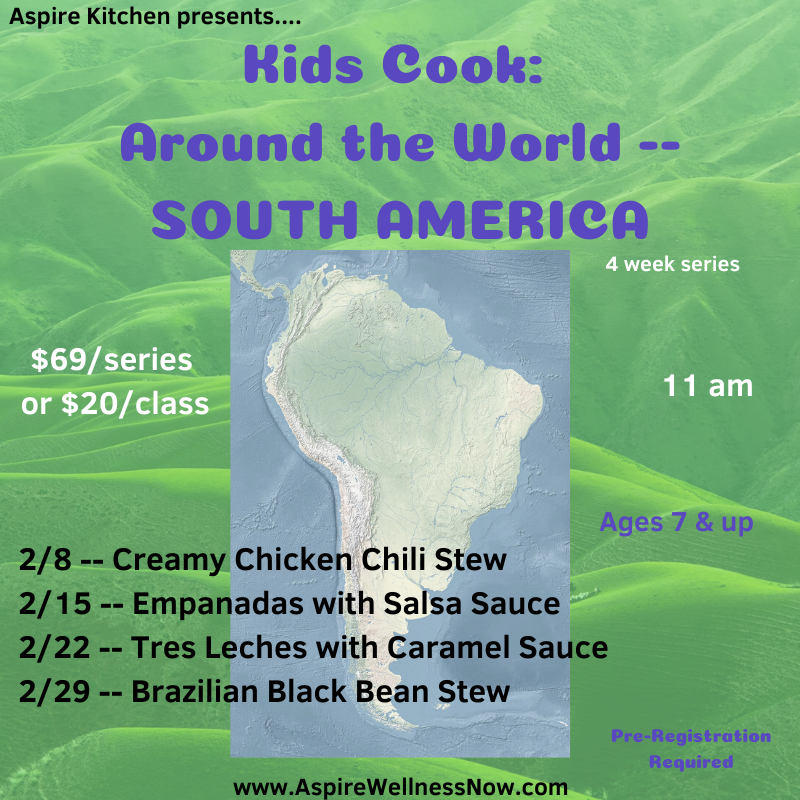 Kids Cook -- Around the World: South America -- Cooking Series