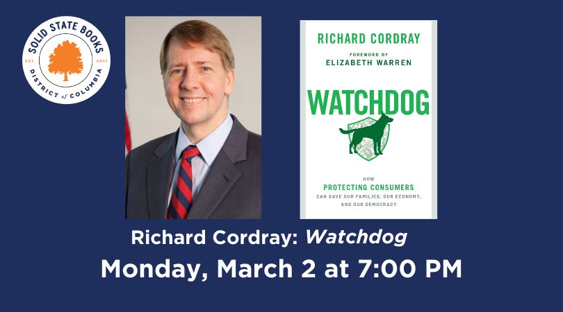 Richard Cordray: Watchdog