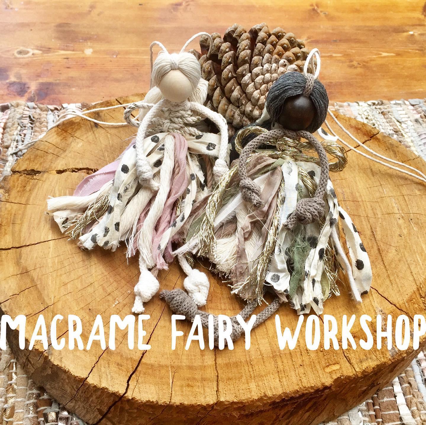 Macrame Fairies workshop with Mary from Knot Modern