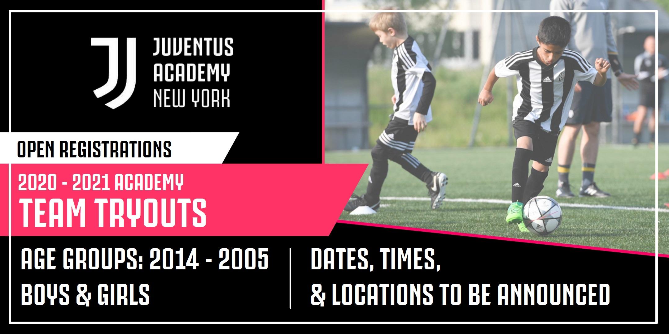 Juventus Academy NY: 2020 - 2021 Academy Team Tryouts