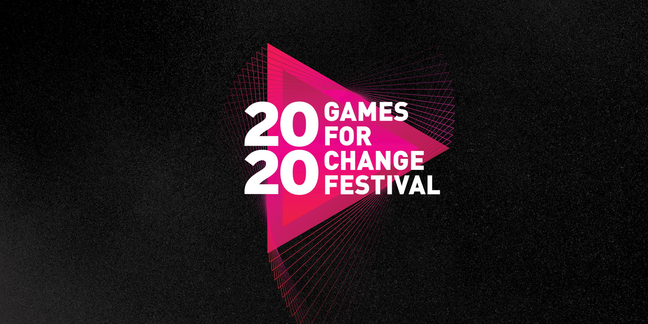 The 2020 Games for Change Festival