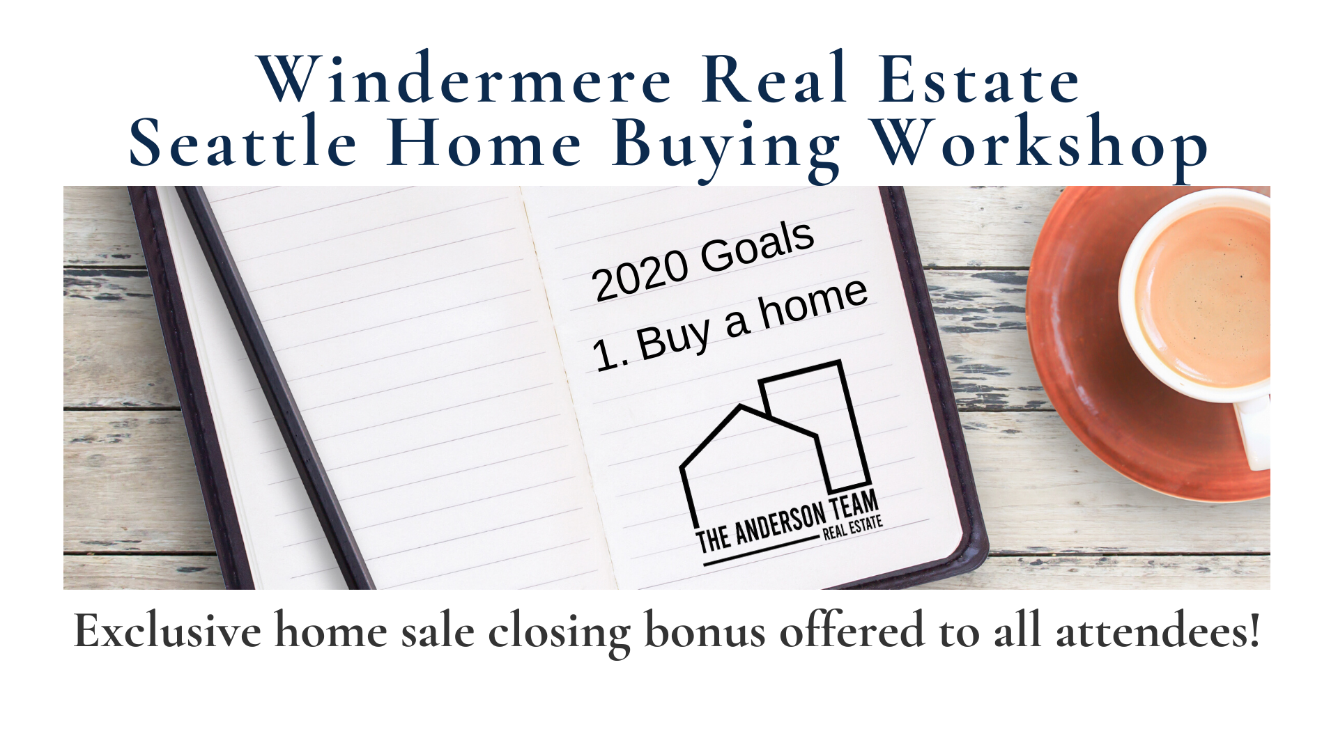 Windermere Seattle Home Buying Workshop