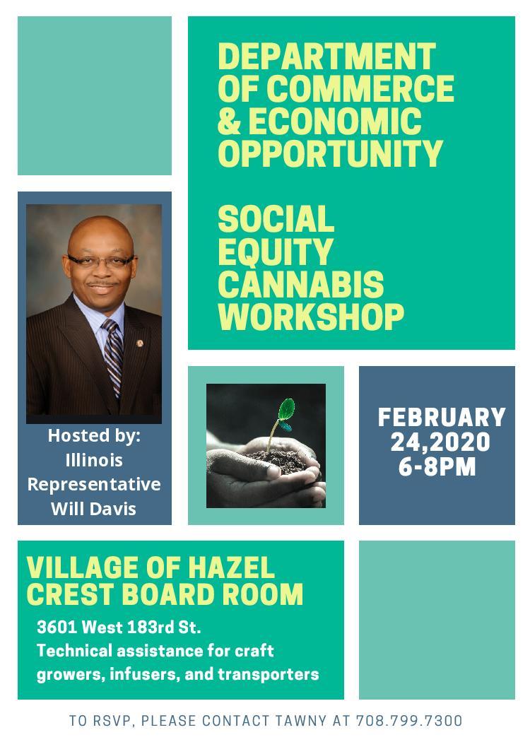 Social Equity Cannabis Workshop hosted by Rep. William Davis and the IL Department of Commerce & Economic Opportunity