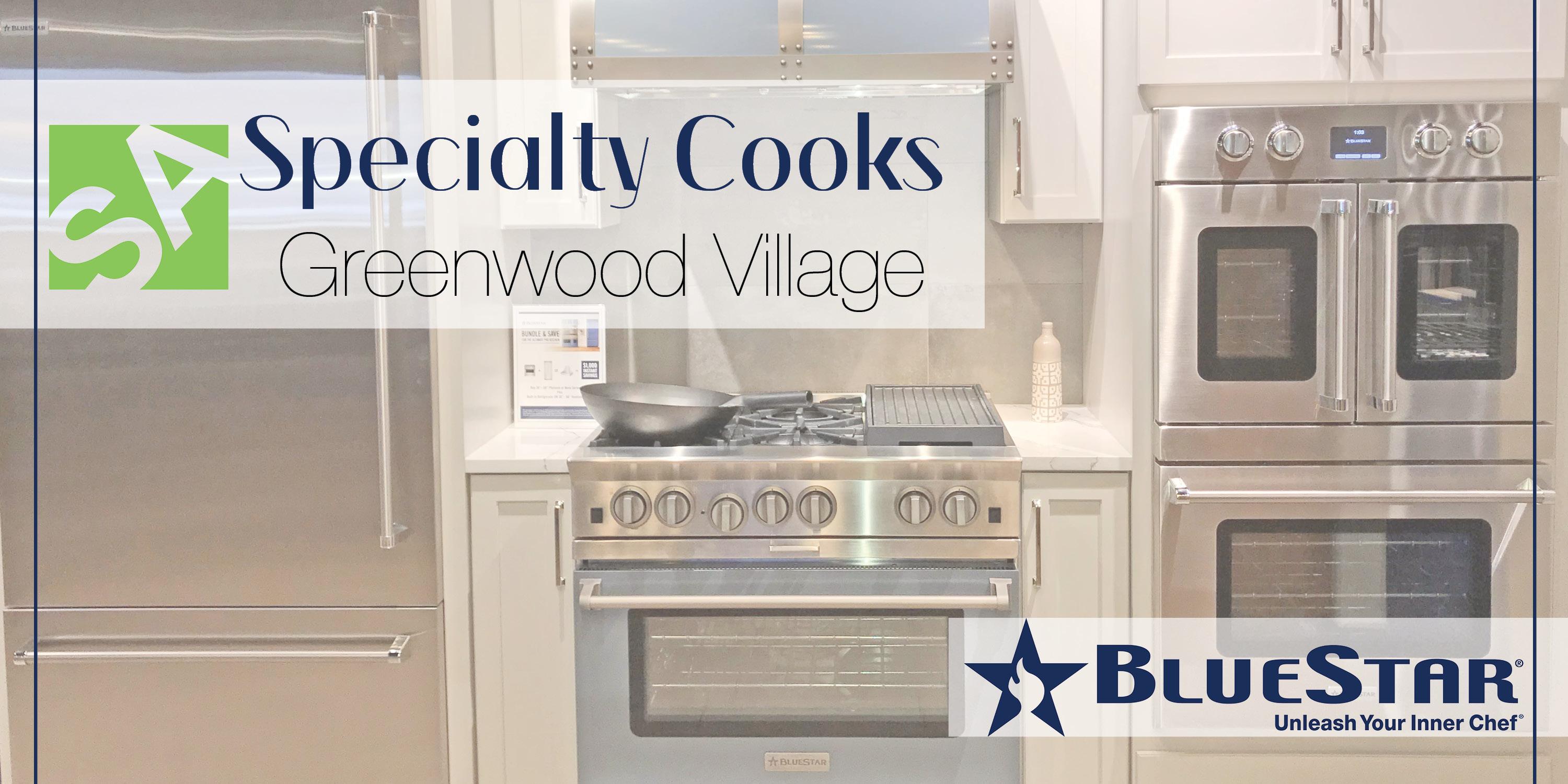 Greenwood Village Specialty Cooks BlueStar