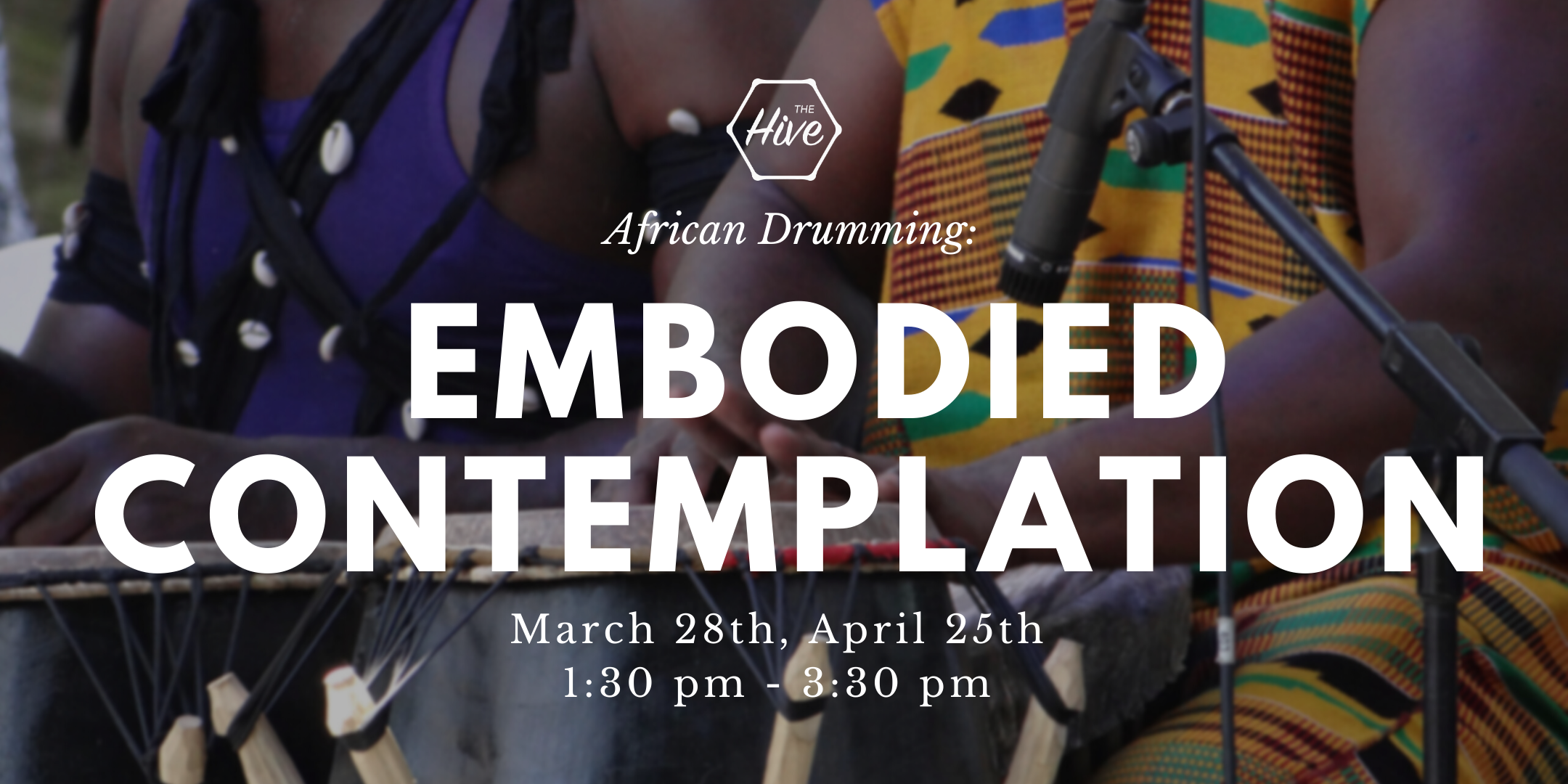 African Drumming: Embodied Contemplation