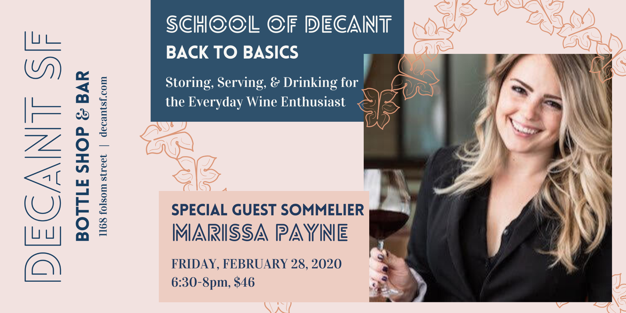 School of DECANT: Back to Basics of tasting, drinking, and serving wine