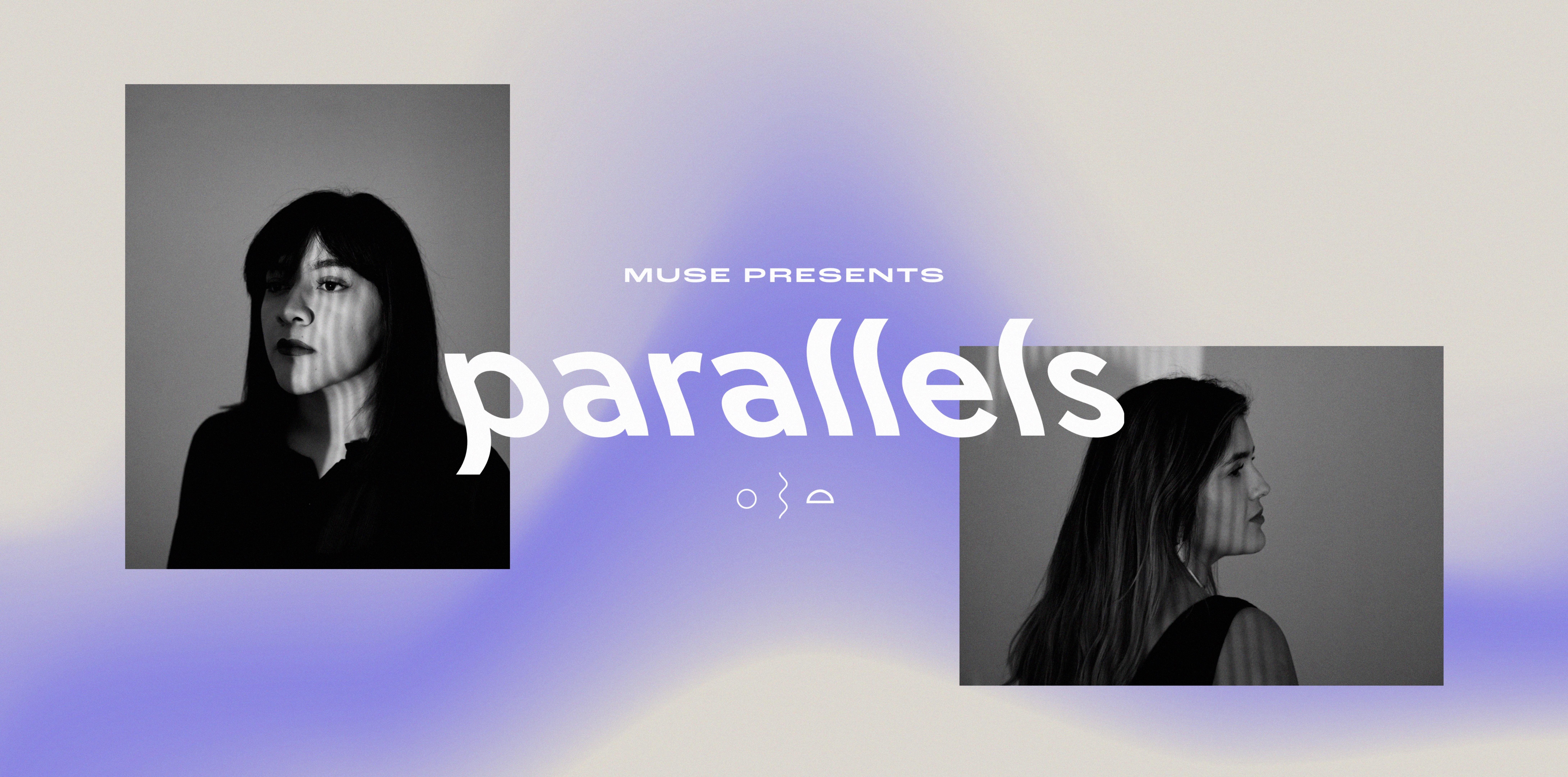Muse presents Parallels