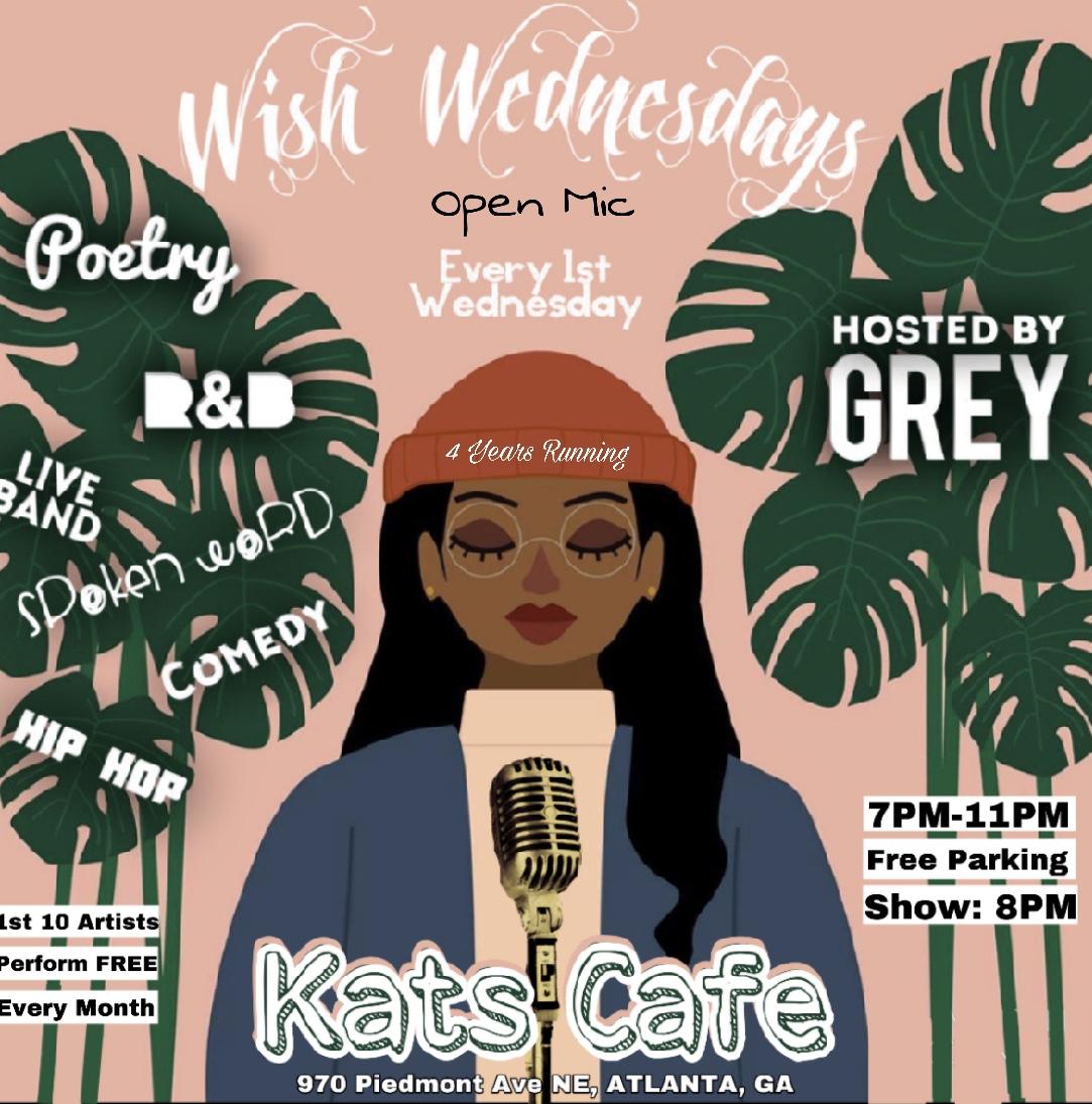 Wish Wednesdays Open Mic: Poetry, Spoken Word, Live Band