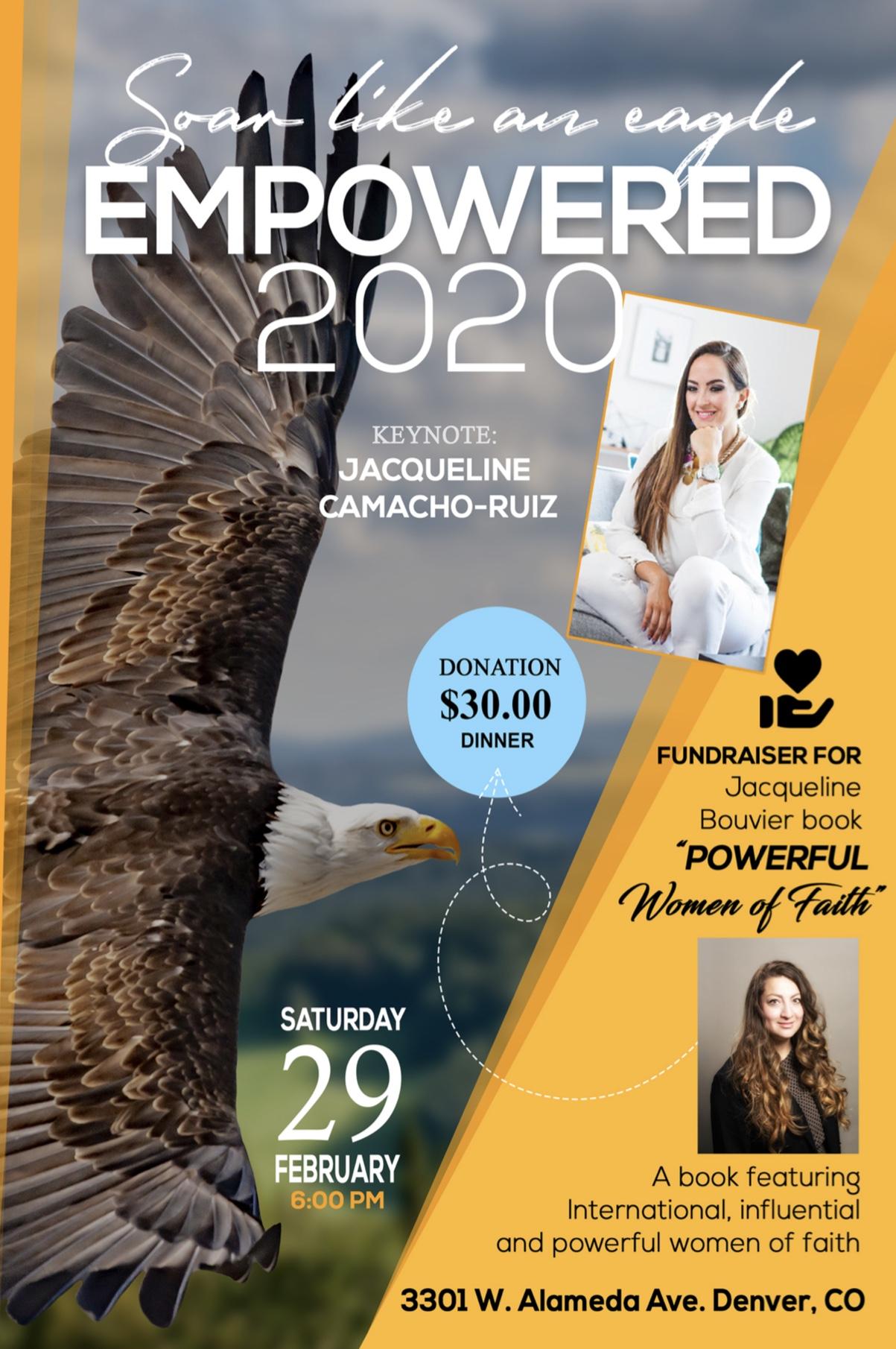Empowered 2020 | Soar Like An Eagle Empoderamiento 2020 | Vuela Como Aguila