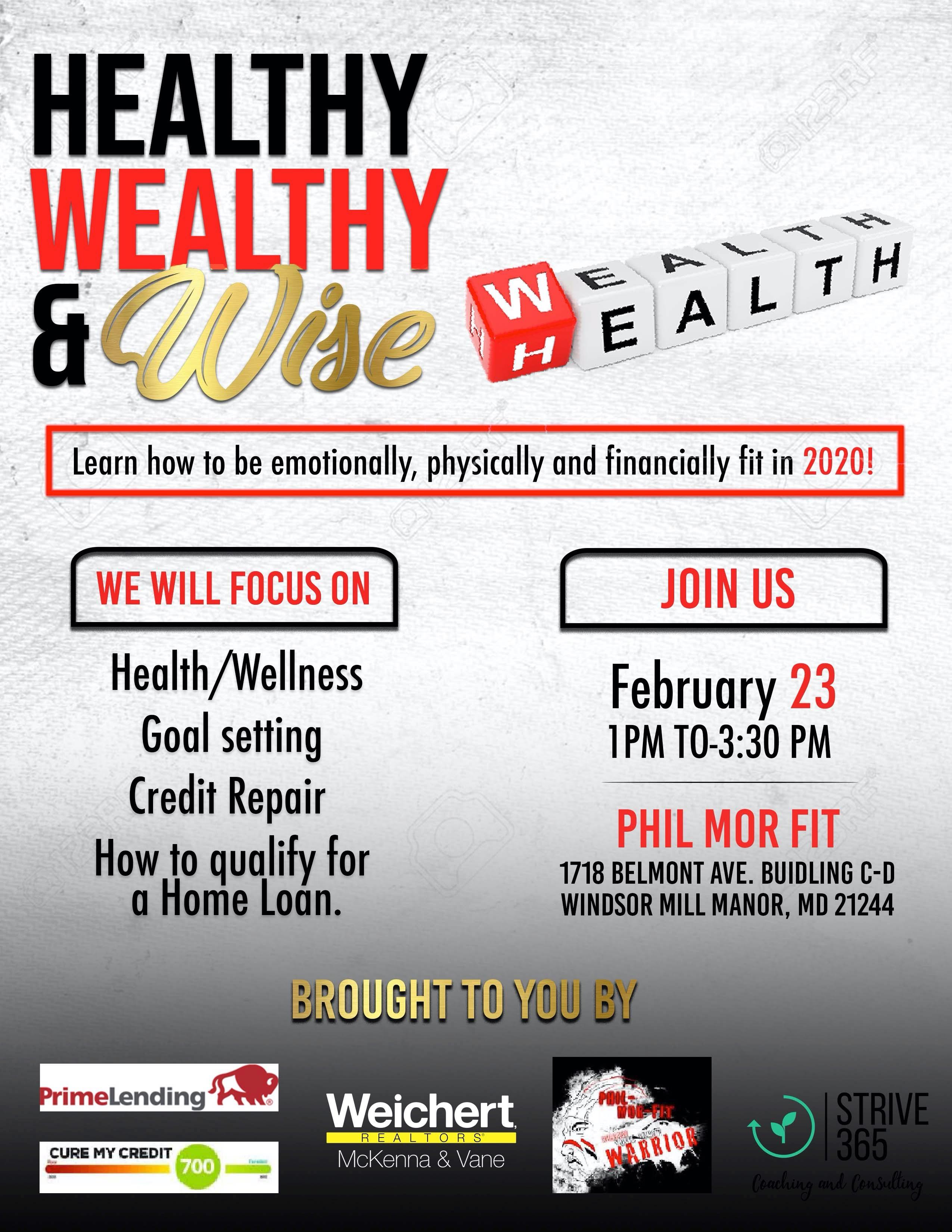 Healthy, Wealthy, Wise- Health/Wellness Workshop