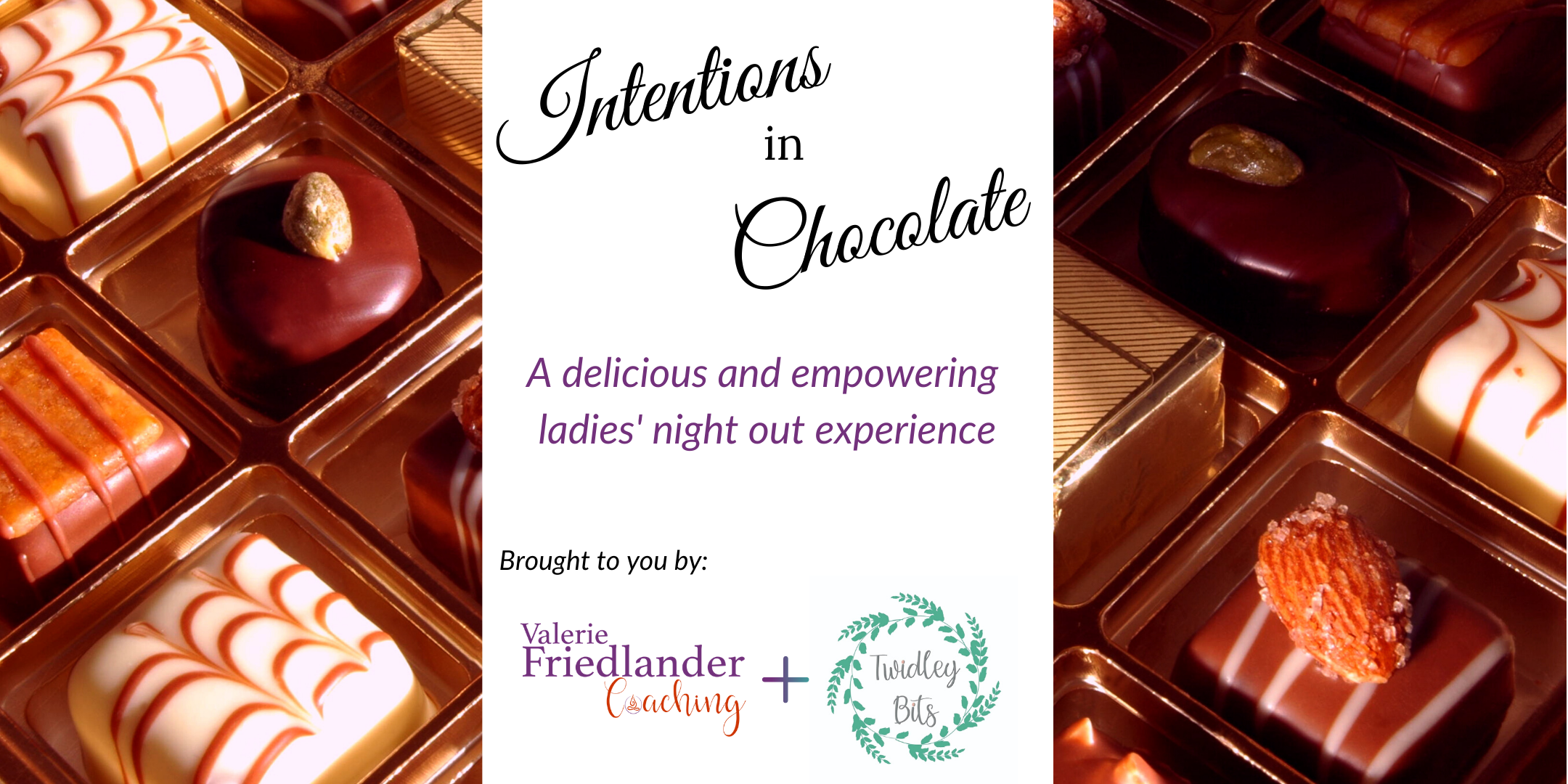 Intentions in Chocolate