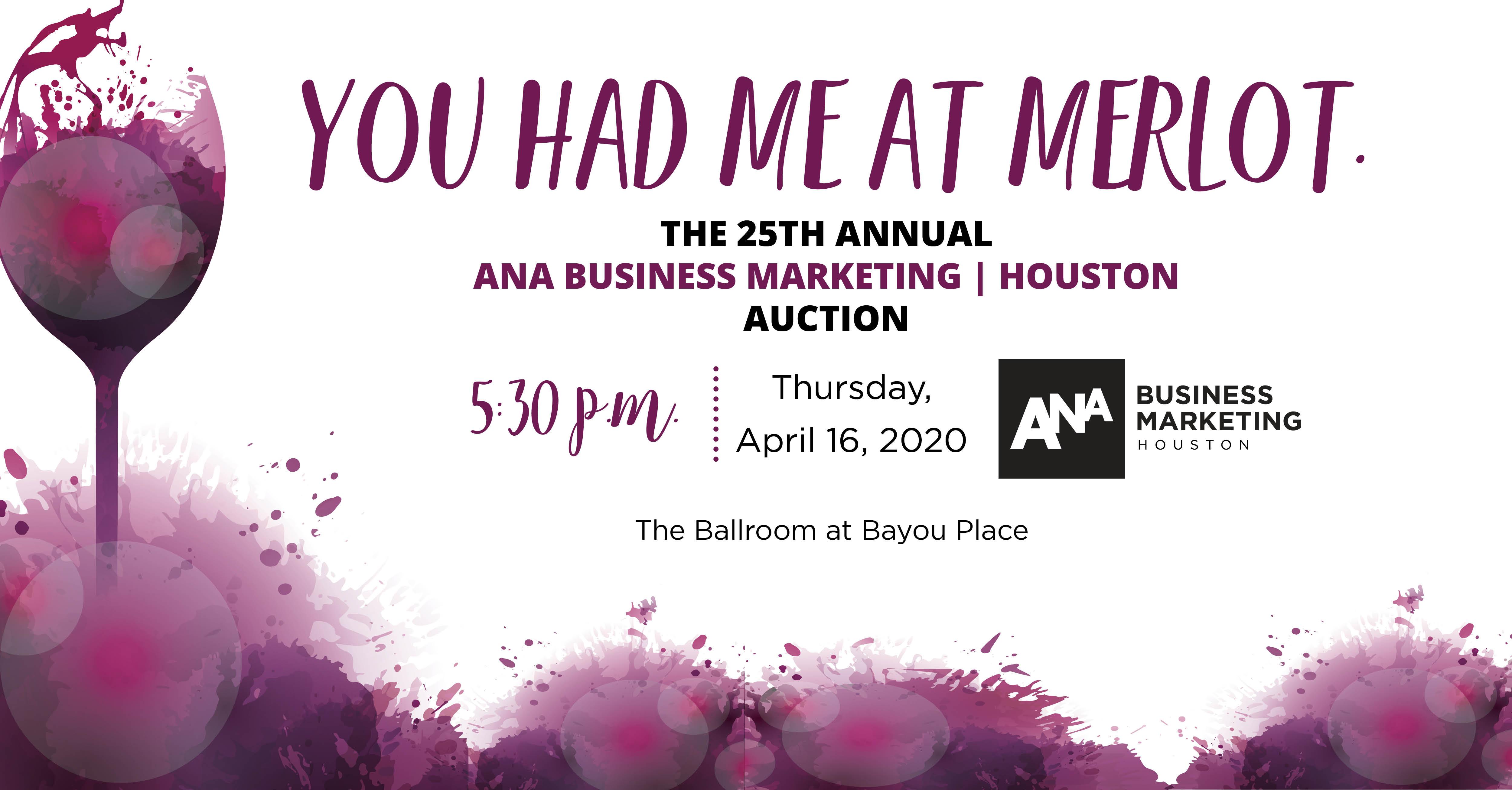 25th Annual ANA Business Marketing Houston Auction - POSTPONED