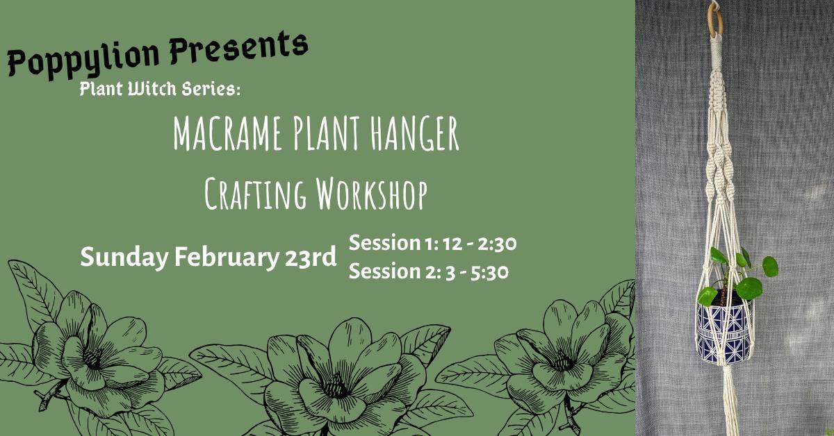 Macrame Plant Hanger Workshop - Session 2