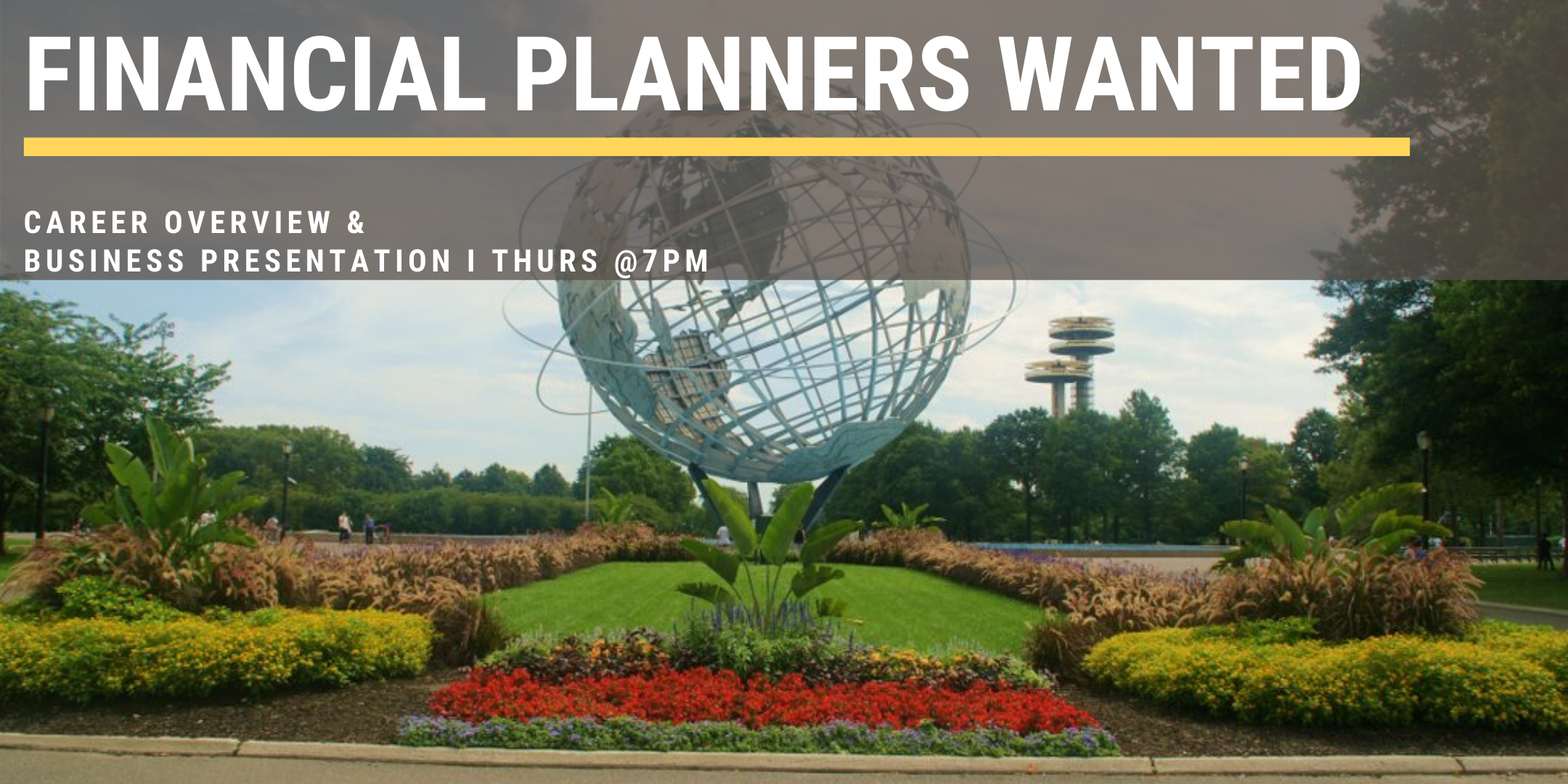 Financial Planners Wanted - Business Presentation Meeting (Queens, NY)