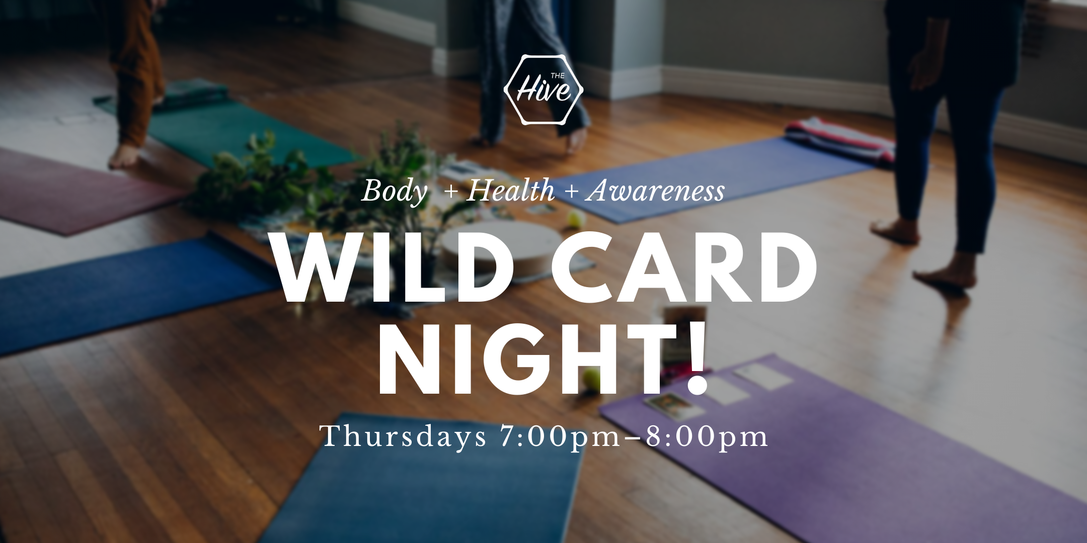 Wild Card - Body Health and Awareness