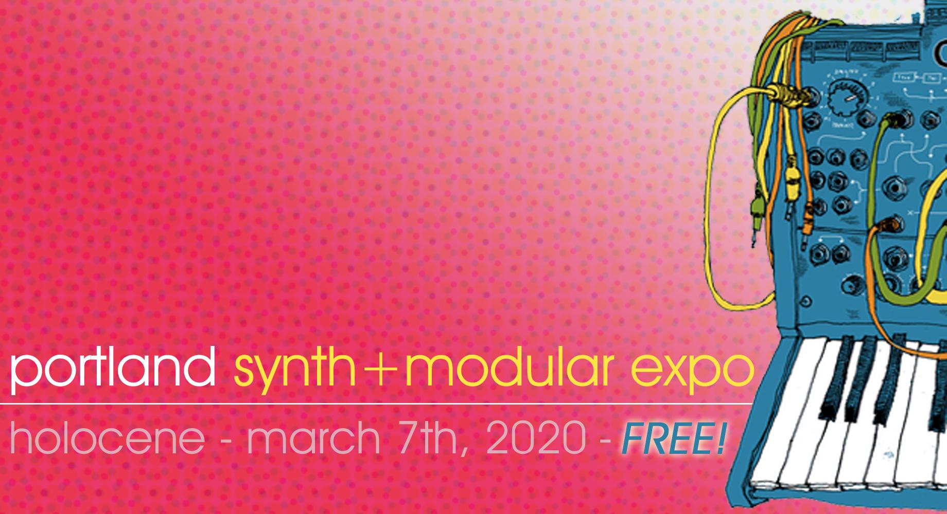 Portland Synth + Modular Expo 2020 - FREE!