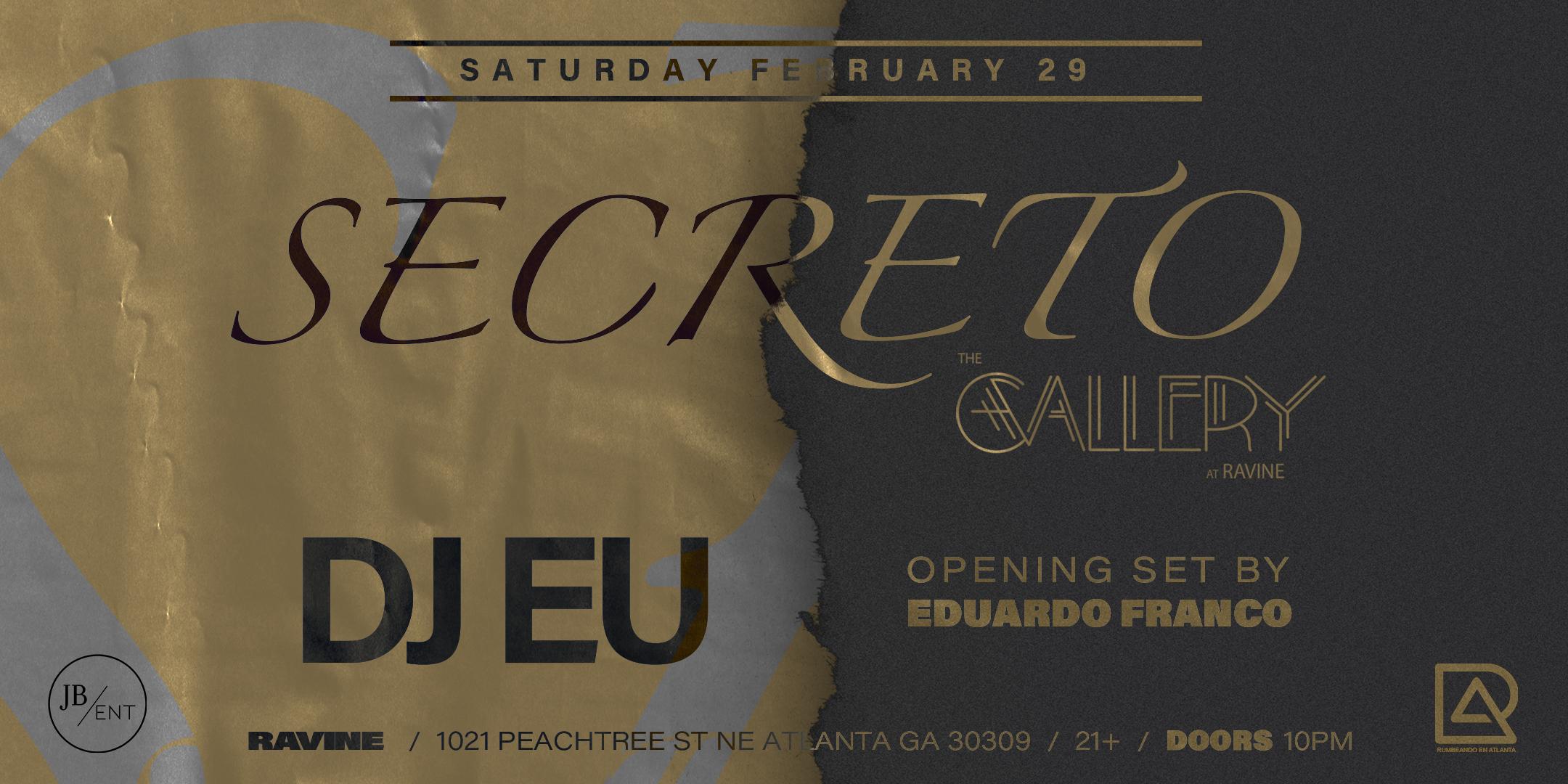 Secreto 009 Feat. DJ EU + Special Guest