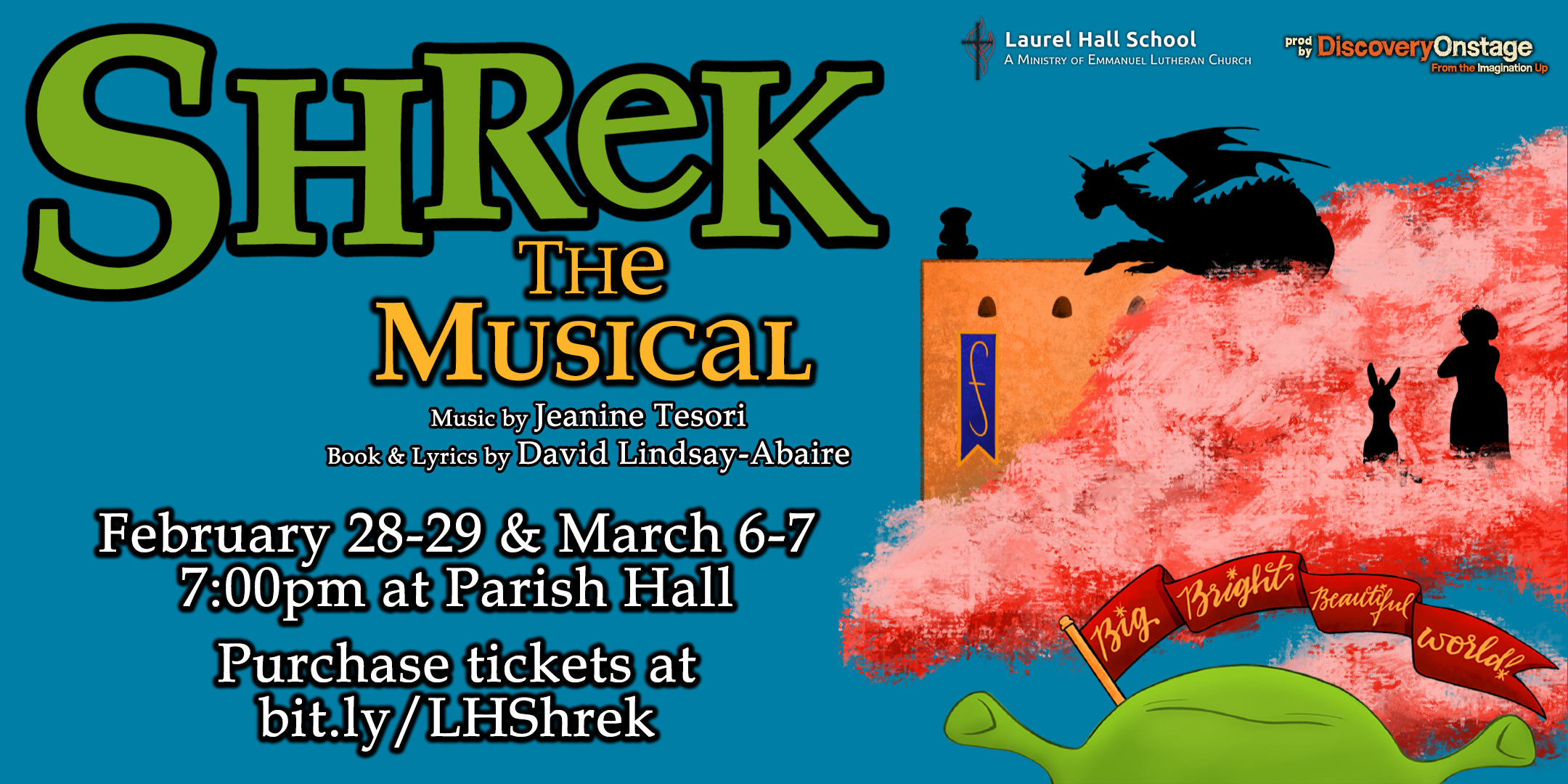 Shrek the Musical! Presented by Laurel Hall School and DiscoveryOnstage