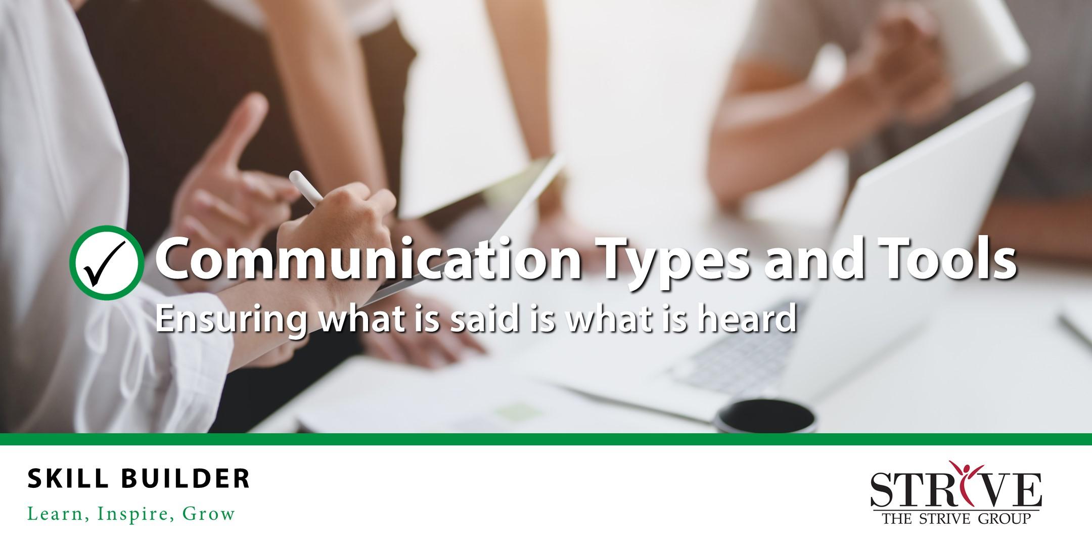 Skill Builder: Communication Types and Tools