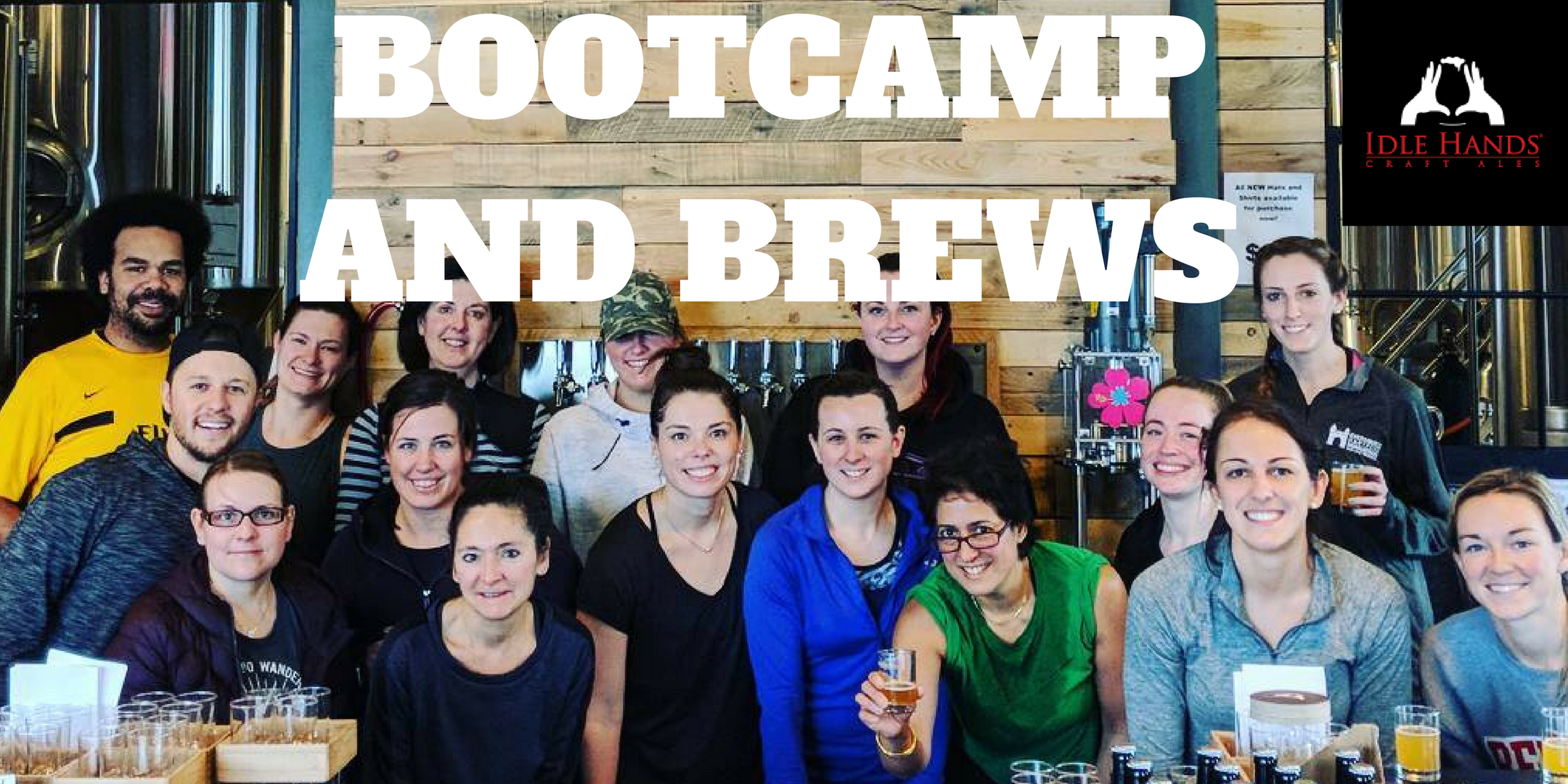 Bootcamp and Brews @ Idle Hands
