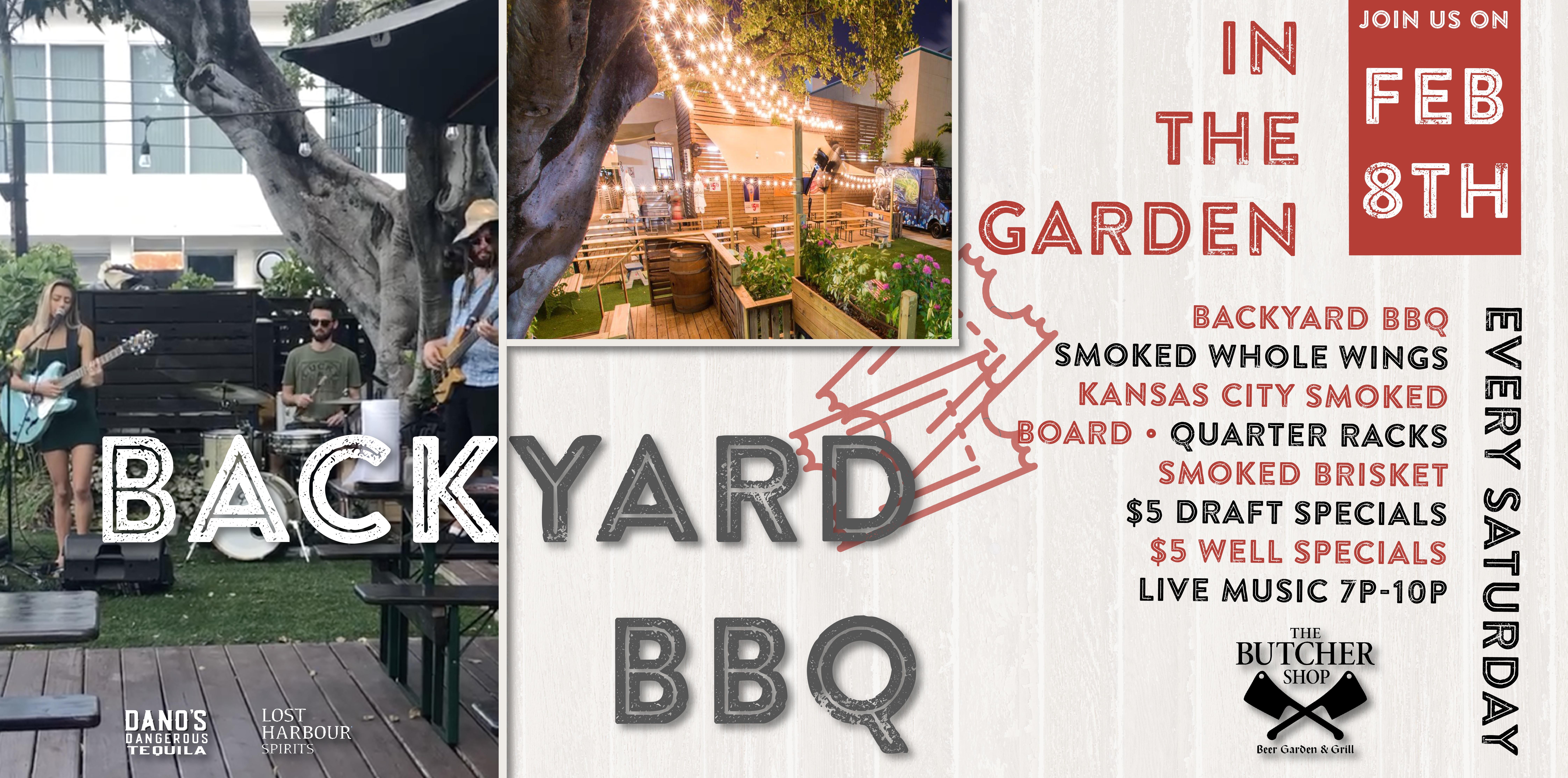 Live Music & Backyard BBQ in the Garden at The Butcher Shop