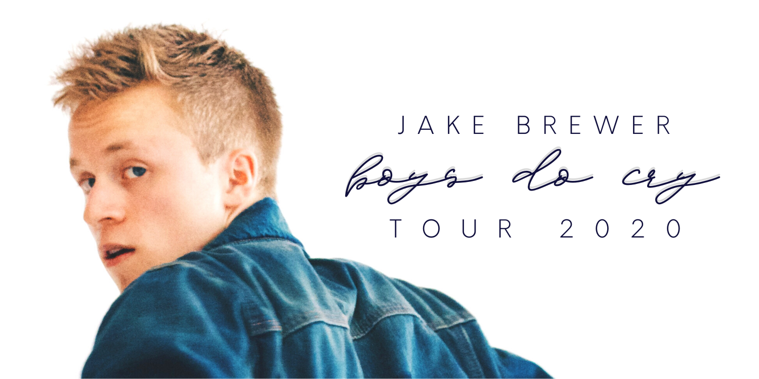 Jake Brewer Boys Do Cry Tour 2020
