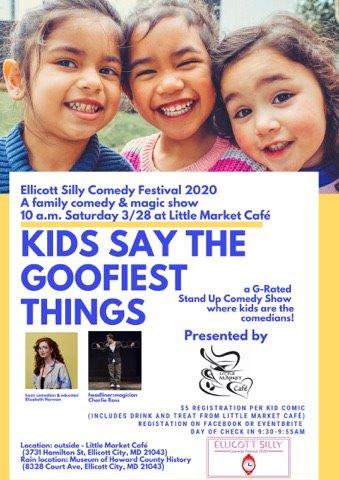Family Comedy & Magic Show “Kids Say the Goofiest Things” - EllicottSilly