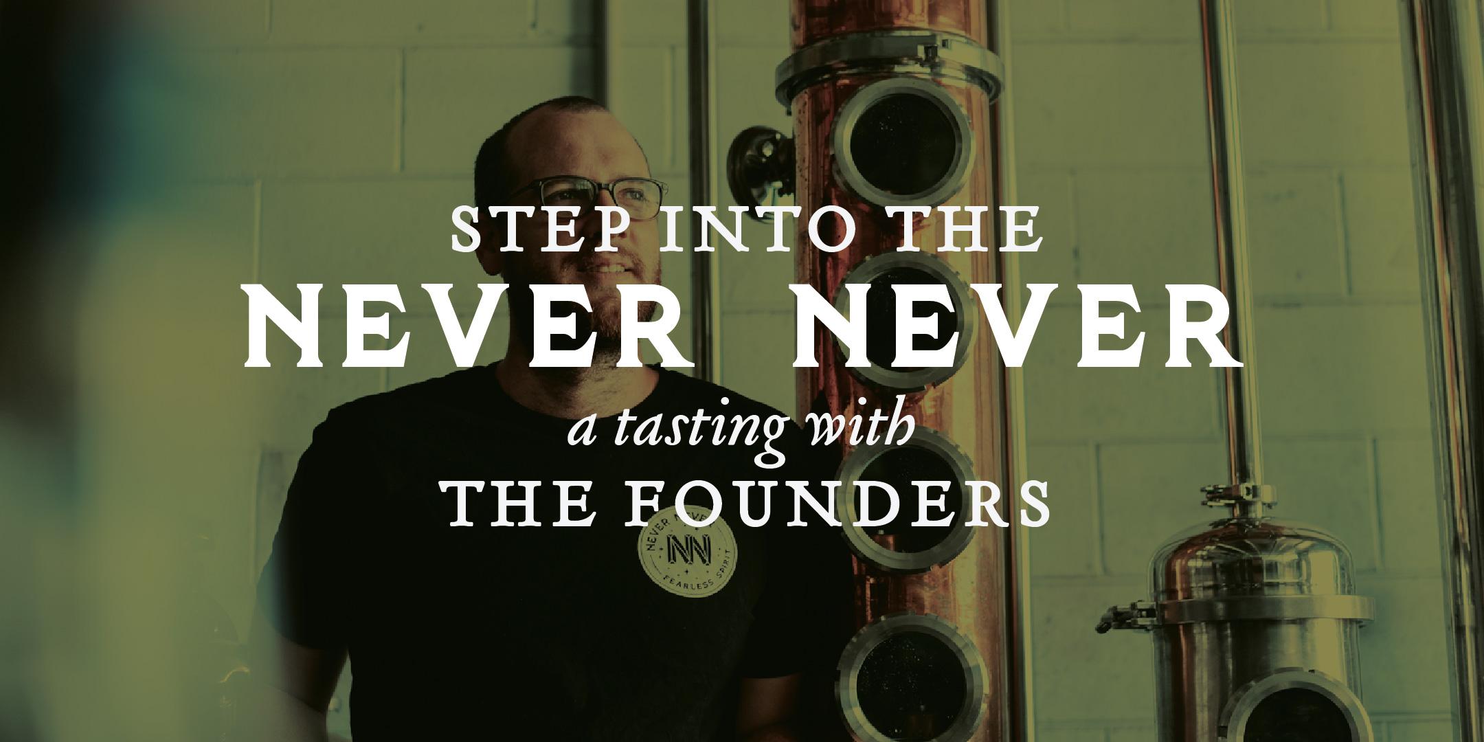 Step Into The Never Never - Founders Masterclass