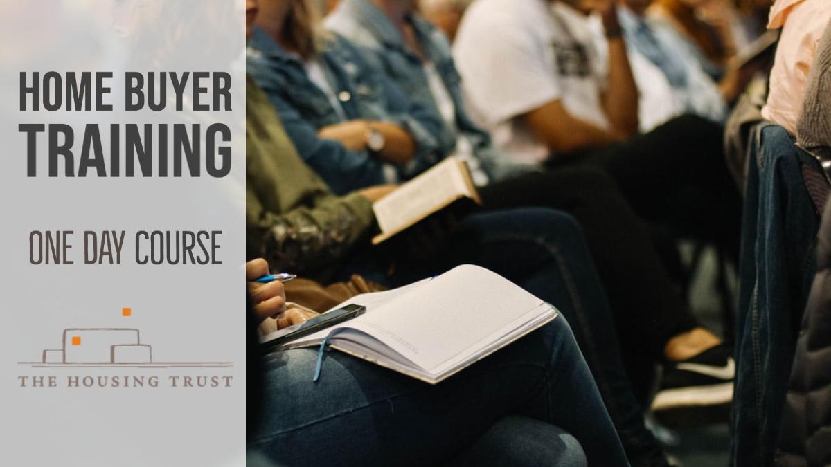 July Homebuyer Training One Day Course