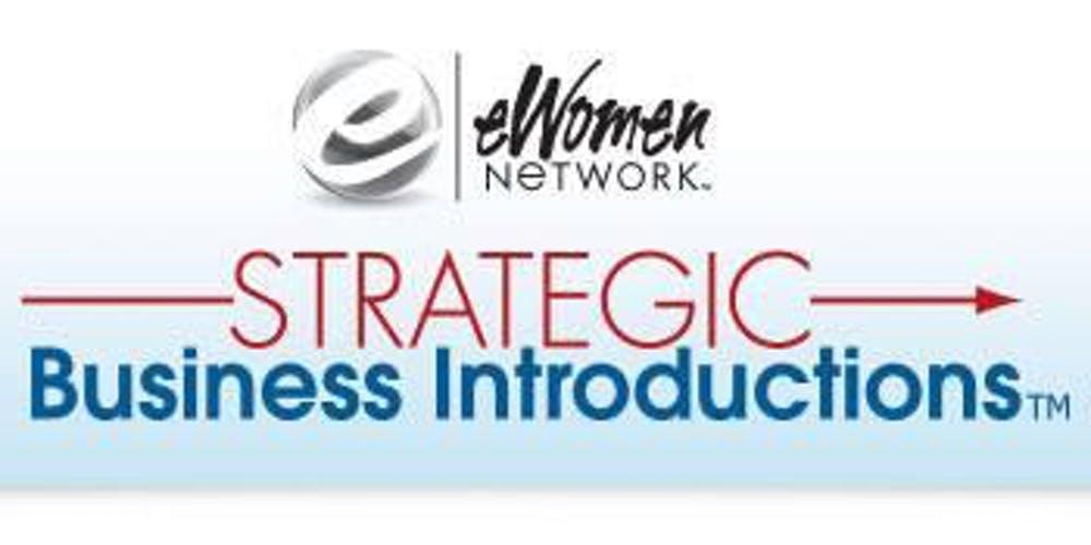 eWomen Network Chicago - Strategic Business Introduction