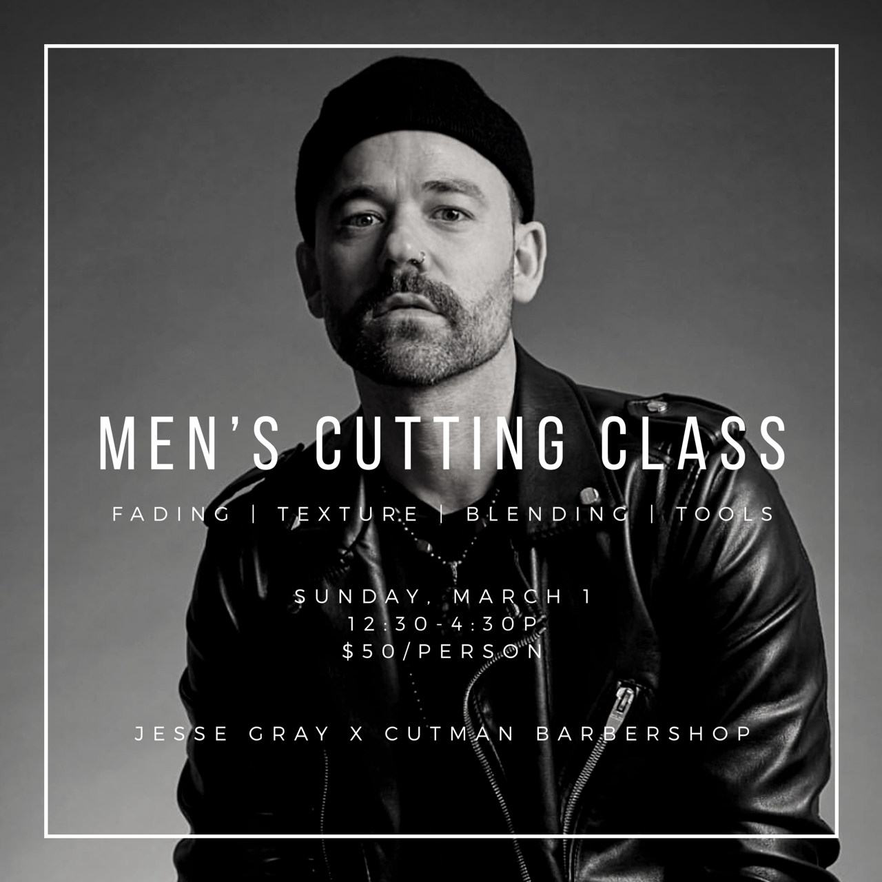 Men's Cutting Class w/ Jesse Gray