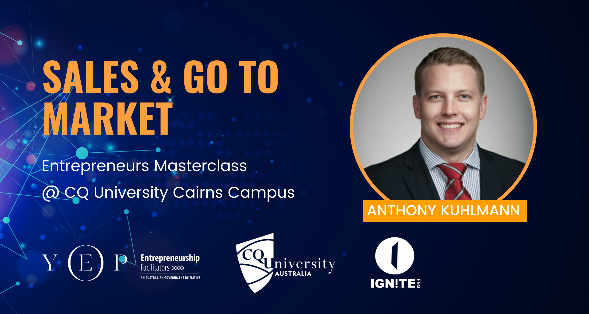 Sales & Go to Market Masterclass with Anthony Kuhlmann