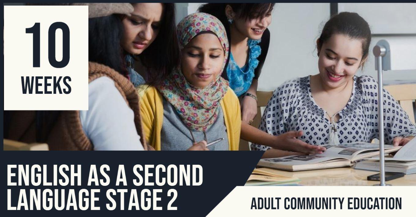 English as a Second Language STAGE 2 | Adult Community Education | 10 Weeks