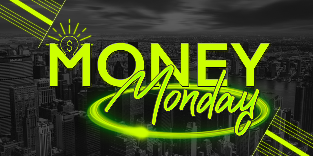 Money Monday Motivational Series