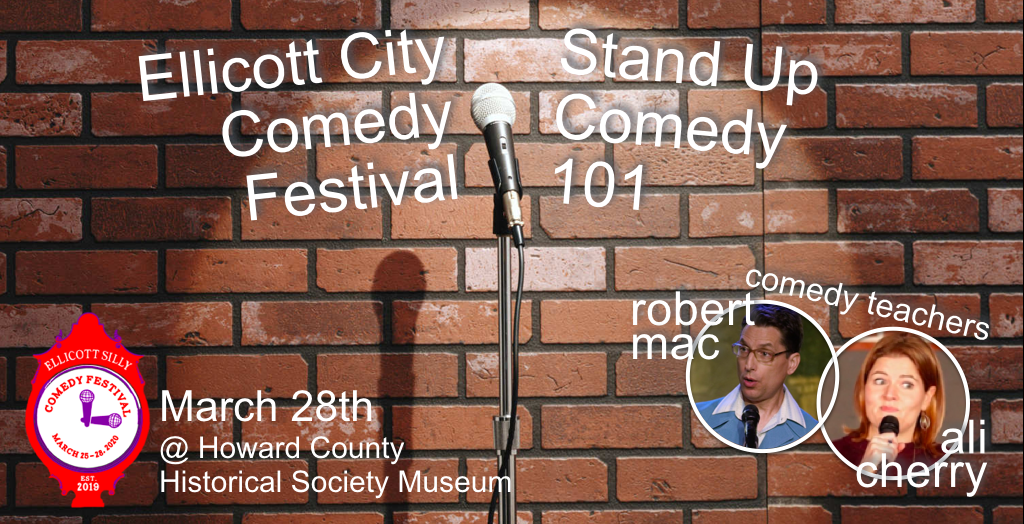 Stand Up Comedy 101 Class at Ellicott Silly Comedy Festival