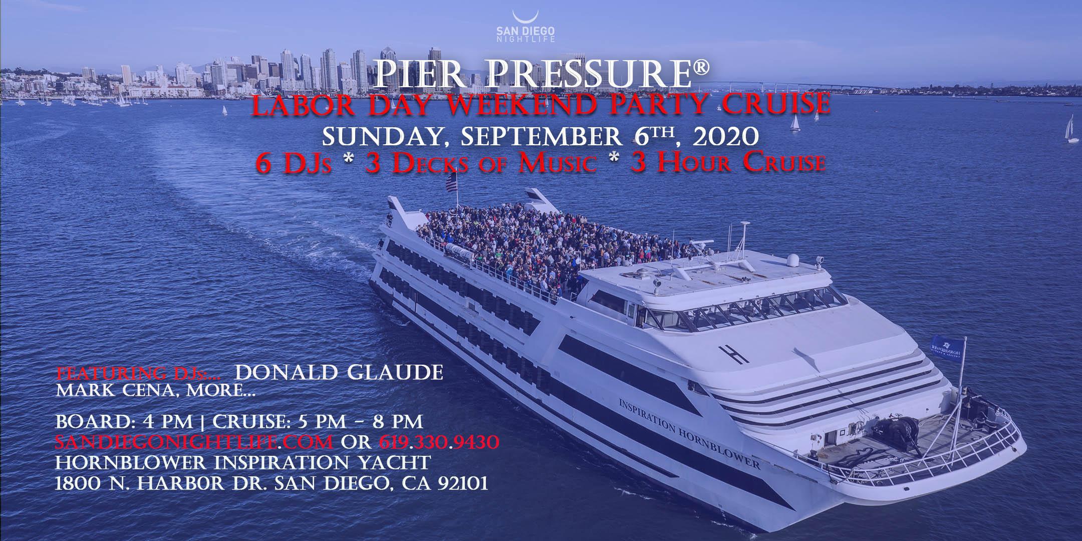 Pier Pressure San Diego Labor Day Weekend Mega Yacht Party 6 Sep 2020