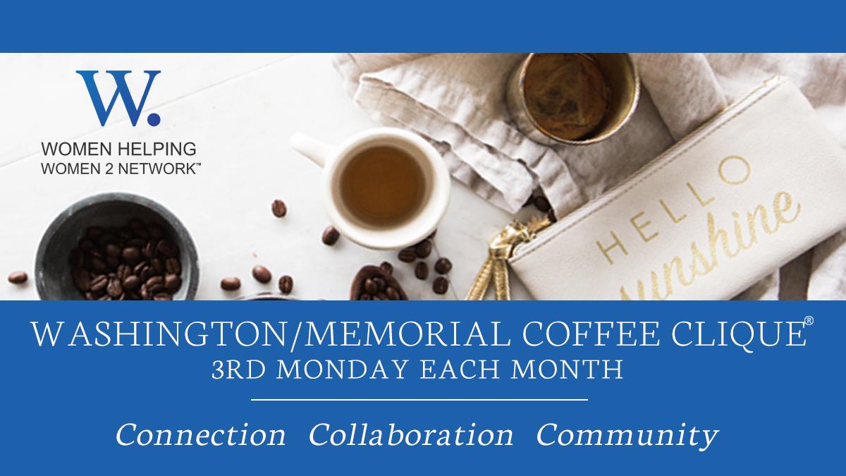WHW2N - Coffee Clique® - NEW LOCATION Washington/Memorial