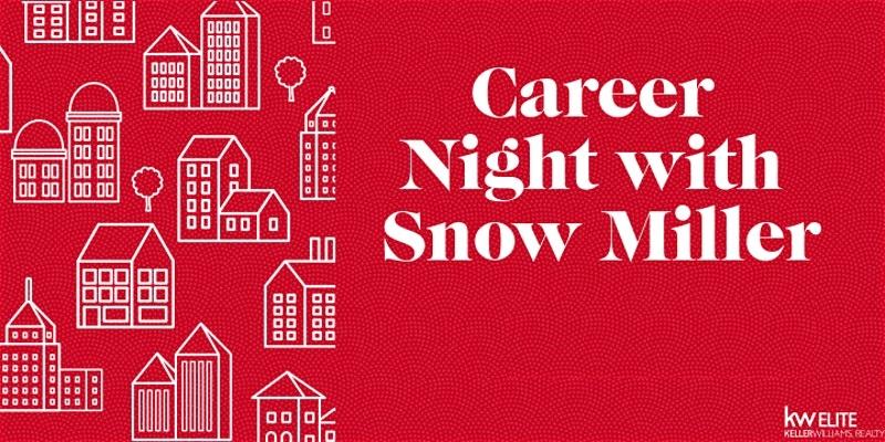 Career Night with Snow Miller