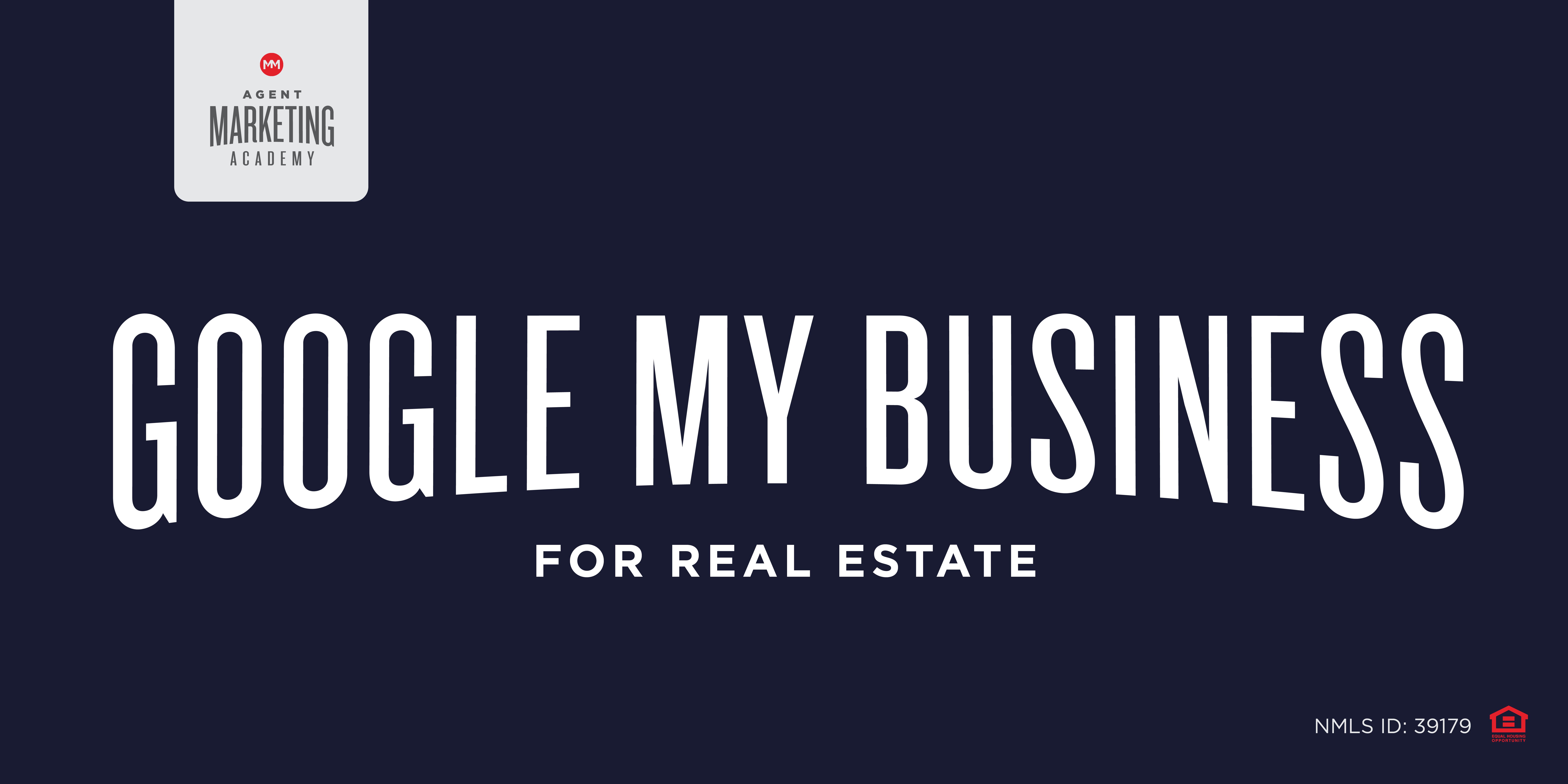 Google My Business for Real Estate