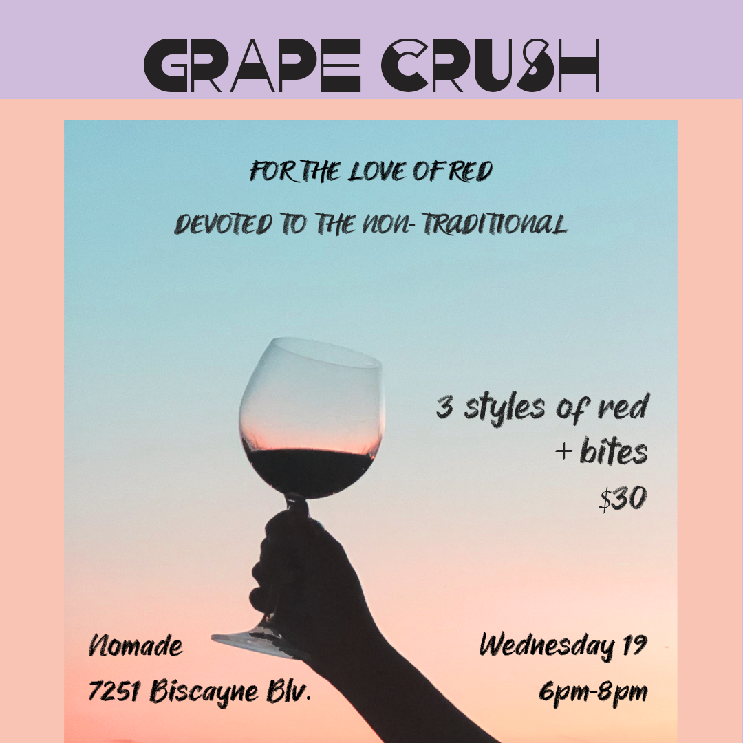 Grape Crush For the Love of Red