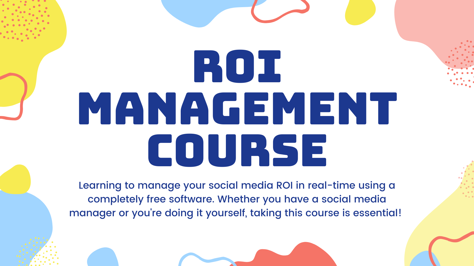 Social Media ROI Management