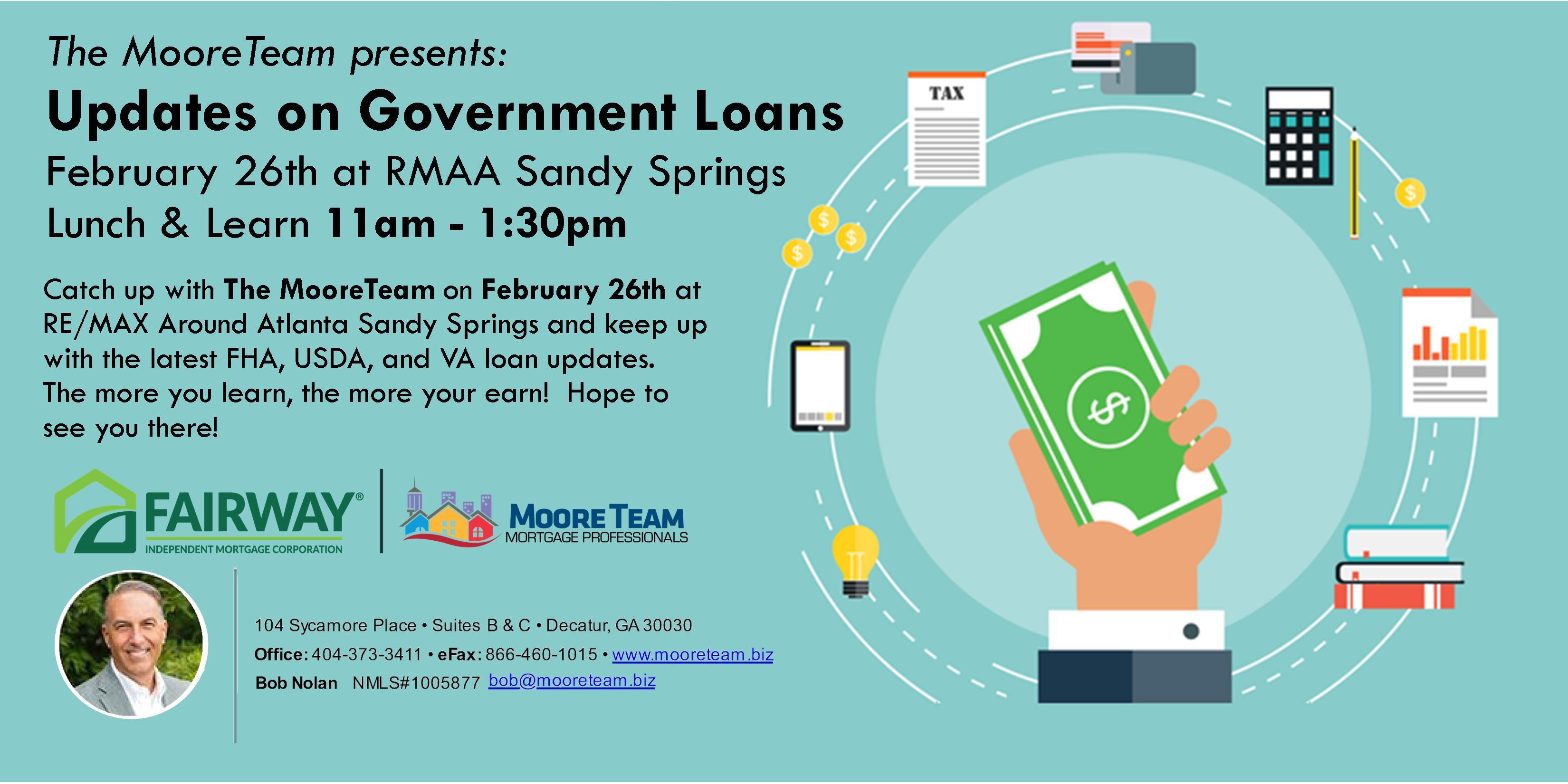 Lunch & Learn - Updates on Government Loan Programs - Presented by Mark Moore & Jay Nauta of the MooreTeam