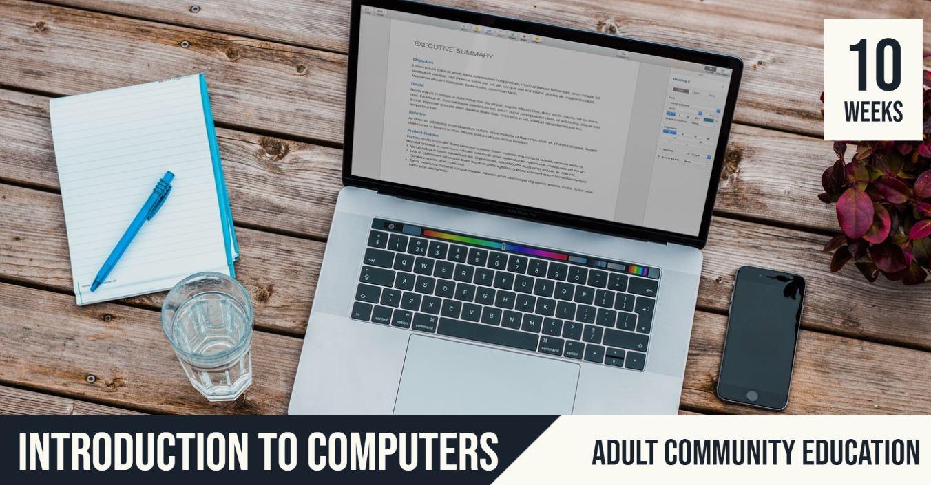 Introduction to Computers | Adult Community Education | 10 Week course