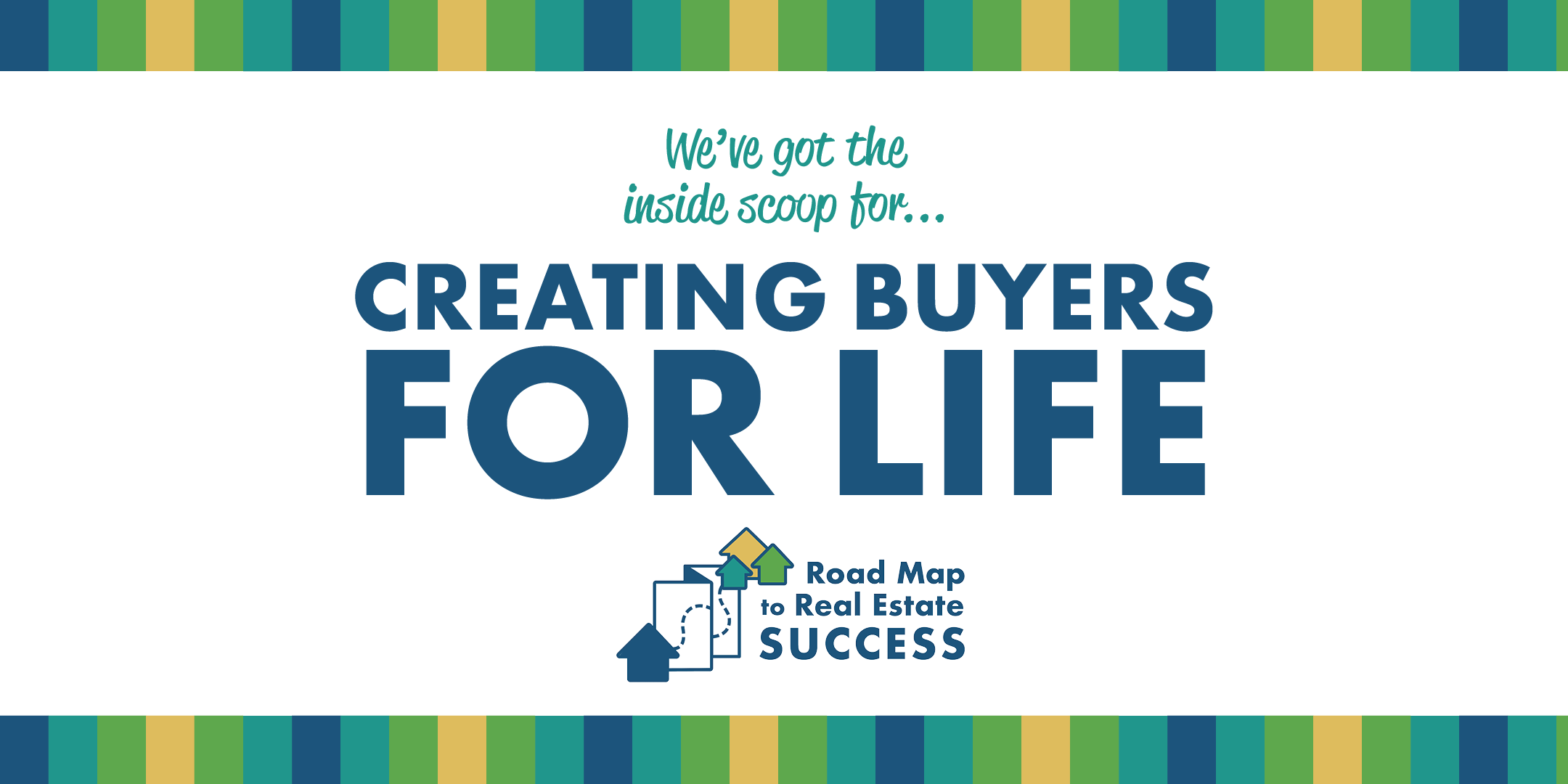 Creating Buyers for Life