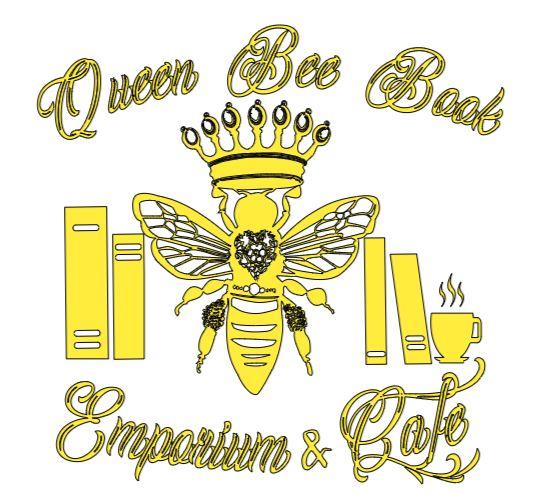 Queen Bee Book Emporium & Cafe PopUp "Living for the Love