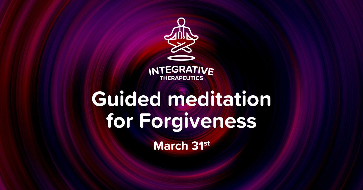 Guided Meditation for Forgiveness
