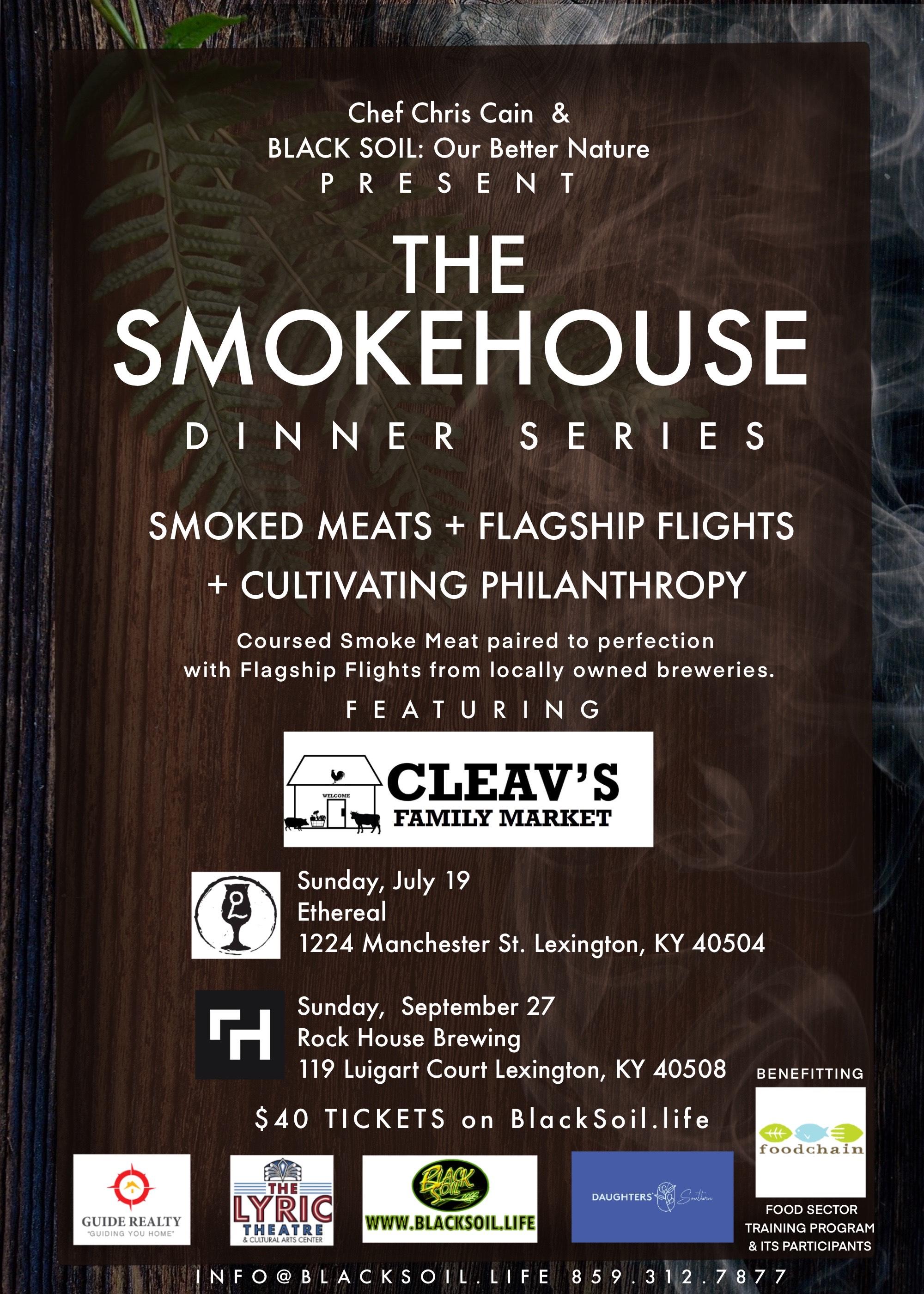 The SmokeHouse Dinner Series Presented by Guide Realty