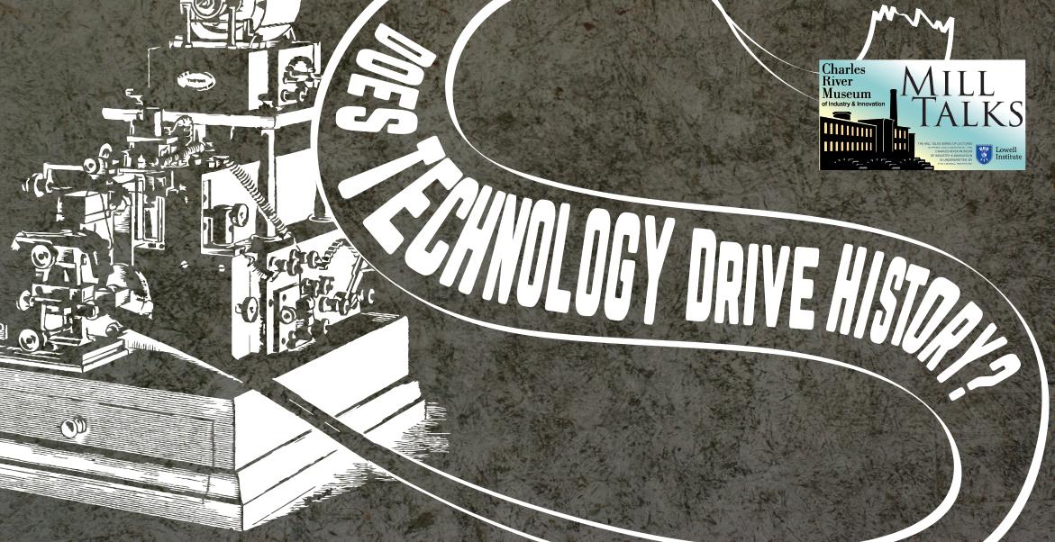 Does Technology Drive History? with SUNY Associate Professor David Hochfelder