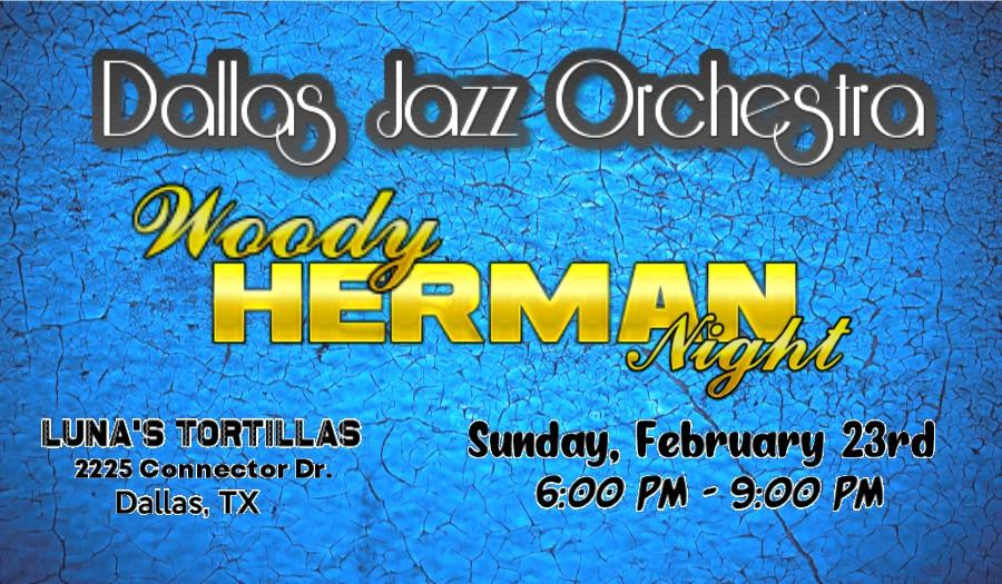 Dallas Jazz Orchestra Woody Herman Night